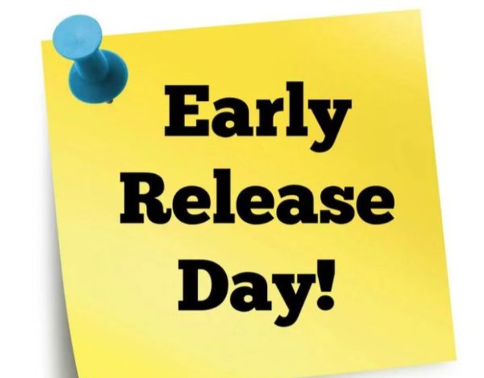 Early Release at 2:00 p.m.